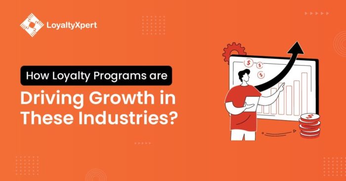 Maximize business growth the power of loyalty programs