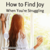 How to find joy in challenging tasks