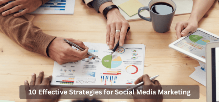5 effective social media marketing strategies that work