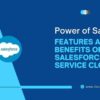 The power of salesforce revolutionizing customer service and sales