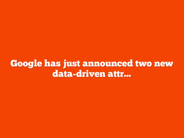 Google data driven attribution