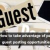 Paid guest posts googles guide to doing them the right way