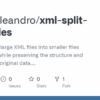 Split files large xml into small how