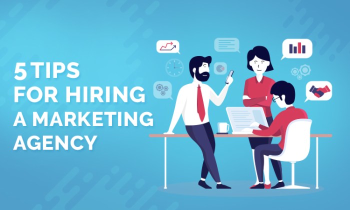 How to hire a marketing agency