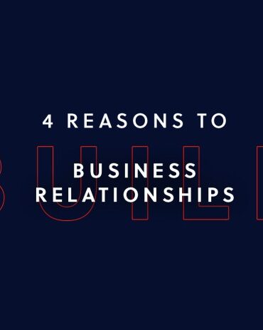 5 keys to building business relationships