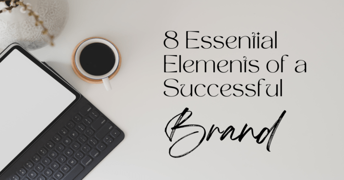 Elements of a successful brand 7 color