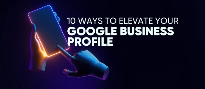 Google business profile how can you benefit