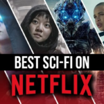 Netflix sci fi movies perfect to stream fall