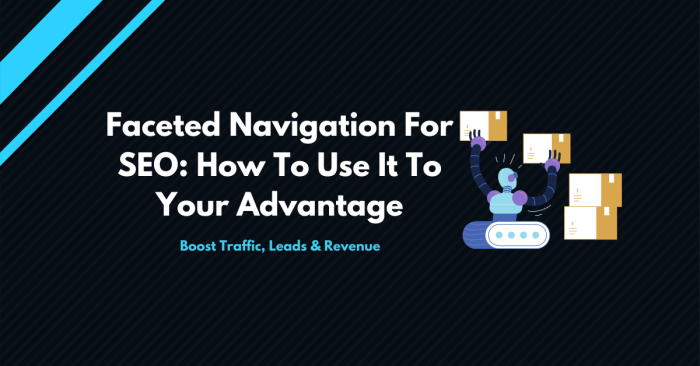 Ask an seo how to implement faceted navigation without hurting crawl efficiency