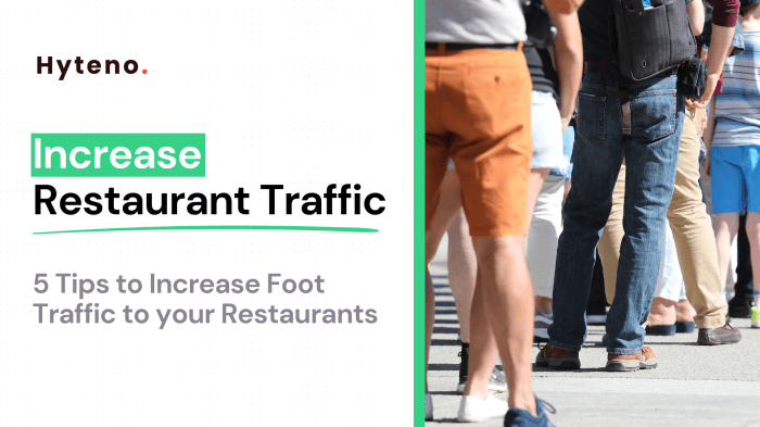 Drive more foot traffic