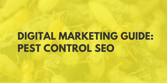 Pest control marketing a how to guide to dominate the market