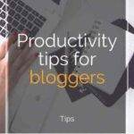 Productivity tools for beginning bloggers