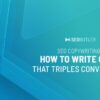 Testing conversion seo copywriters