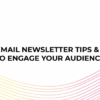 Six tips for a successful email newsletter
