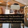 Virtual reality marketing arrived san francisco