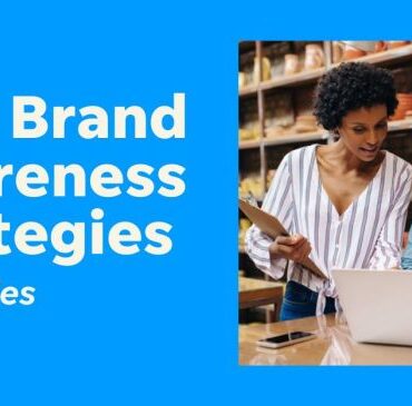 How do i grow my business brand awareness strategy ideas