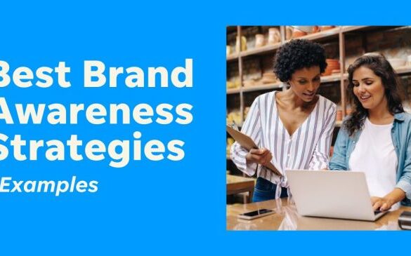 How do i grow my business brand awareness strategy ideas