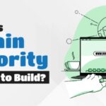 How long does it take to grow domain authority