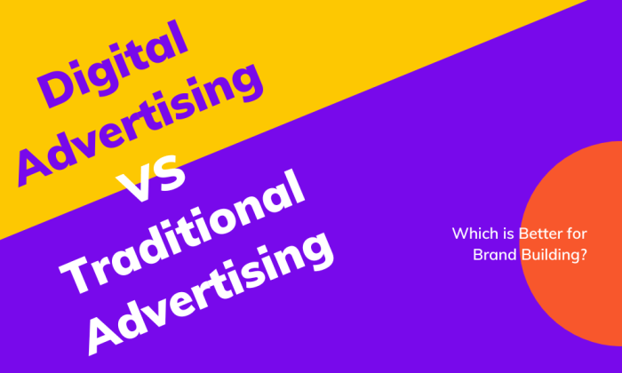 Traditional vs digital advertising comparison
