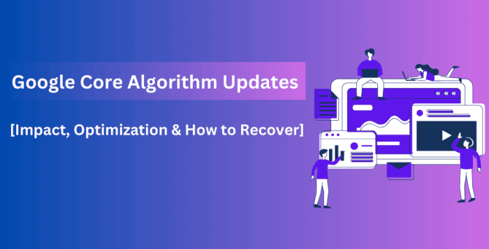 What are googles broad core algorithm updates