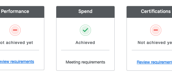 Looking to earn or keep your google partners badge the requirements they are achanging
