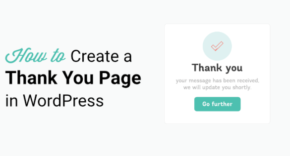 How to create a thank you page in wordpress