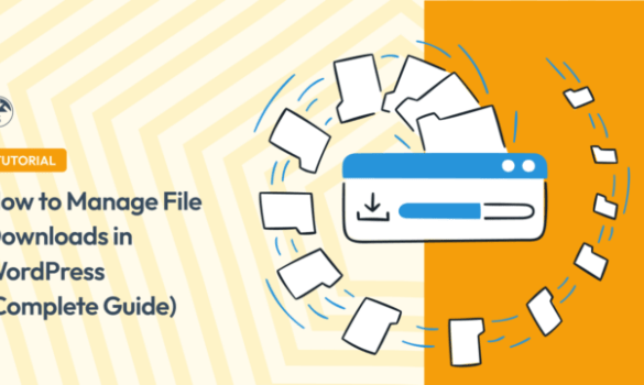 How to manage track and control file downloads in wordpress
