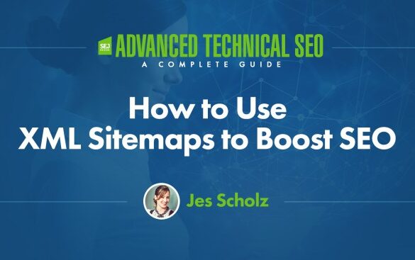 Boost seo with xml sitemaps a practical guide