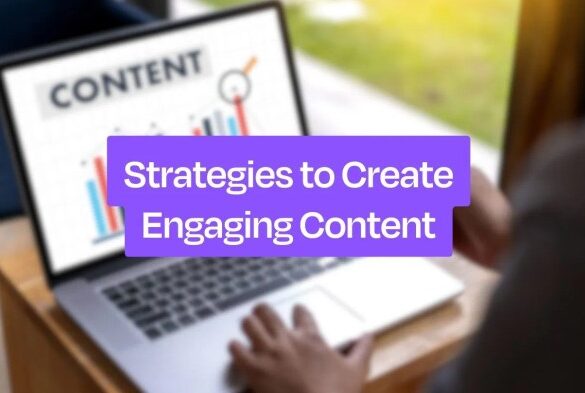 How to create engaging content