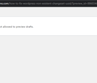 Fixing the sorry youre not allowed to preview drafts error