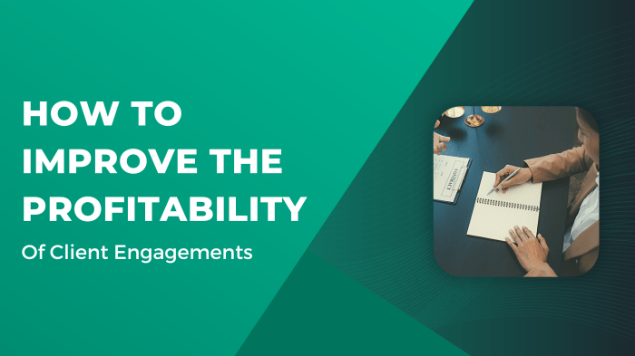 Client targeting drives growth and profitability