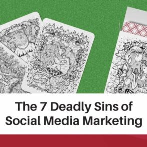 Seven deadly sins of content marketing