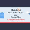 Hubspot new features in sales and service hub