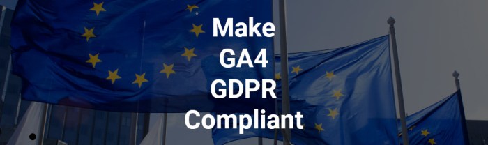 How to make google analytics gdpr compliant