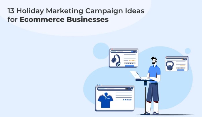 Holiday marketing ideas for ecommerce businesses